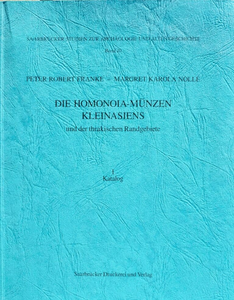 Die Homonoia-Münzen kleinasiens und der thrakischen Randgebiete