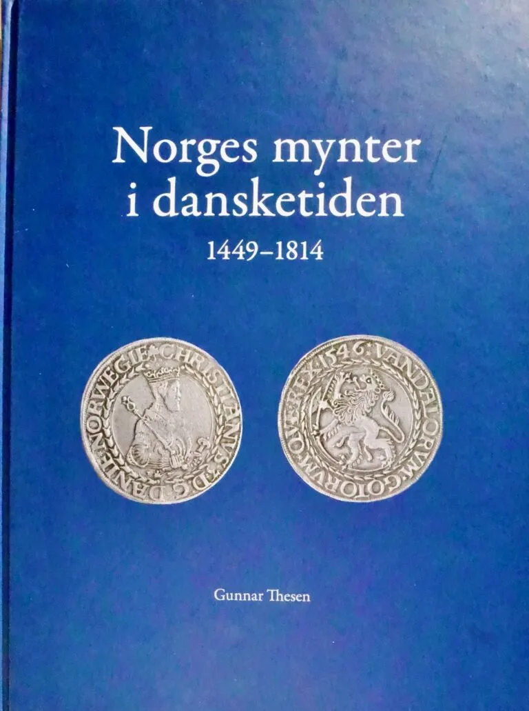 Norges mynter i dansketiden 1449-1814