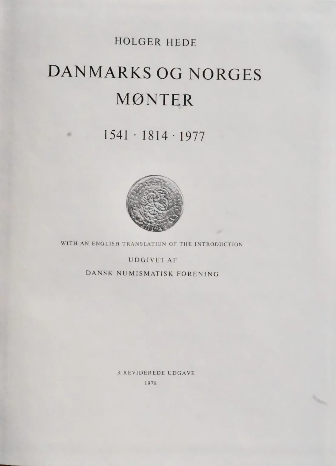 Danmarks og Norges mønter 1541 - 1814 - 1977