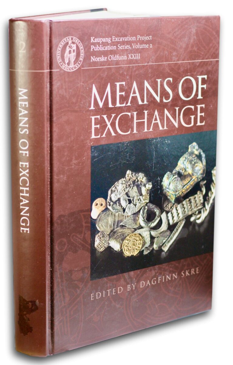 Literature: Means of Exchange – Dealing with Silver in the Viking Age